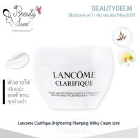 ราคา Lancome Clarifique Brightening Plumping Milky Cream 15ml ครีมลังโคม ลดจุดด่างดำ ฝ้ากระ ผิวขาว (25922283990)