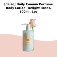 ราคา [daiso] Daily Comma Perfume Body Lotion (Delight Rose), 500ml, 1pc / Korean Body Lotion / Rose Fragrance by senda (48607412182)