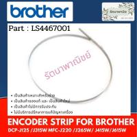 ราคา ENCODER STRIP For Brother DCP-J125 /DCP-J315W / J140W / MFC-J220 / MFC-J415W / J615W ( LS4467001 ) (13804125257)