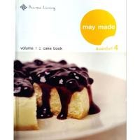 ราคา May Made Volume 1 : Cake Book ผู้เขียน กุลพัชร์ กนกวัฒนาวรรณ (28118027337)