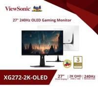 ราคา ViewSonic Gaming Monitor XG272-2K-OLED / 27" / 240Hz / 2K /0.02ms (จอเกมมิ่ง,จอคอมเล่นเกมส์) สินค้าประกัน 3 ปี (26411324826)