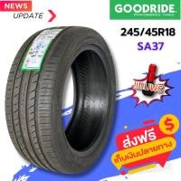 ราคา 245/45R18 ยางรถยนต์ ยี่ห้อ Goodride รุ่น SA37 (ล็อตผลิตใหม่ปี23) (ราคาต่อ1เส้น) ยางสปอร์ตสมรรถนะสูง (22970220651)