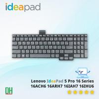 ราคา Lenovo IdeaPad 5 Pro 16 Series 16ACH6 16ARH7 16IAH7 16IHU6 Keyboard Replacement TH/US Backlit Gray OEM Spare Part (44361840059)
