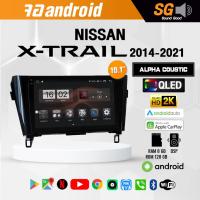 ราคา จอ Andriod จอตรงรุ่น Nissan X-trail 2014-2021 ขนาด 10.1 นิ้ว !!! รับประกันถึง 1 ปี ยี่ห้อ Alpha Coustic (16621828622)