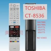 ราคา Toshiba Ct-8536 เปลี่ยนรีโมทคอนโทรลทีวีสําหรับโตชิบาสมาร์ททีวี/Android TV LED HD 65U7750 55U775 55U7750 49U9750 43U7750V (55408946587)