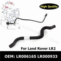 ราคา LR006165 LR000933 Auto Parts Radiator Hose From or To Expansion Tank For Land Rover LR2 Engine To Overflow Reservoir Pip (20546594452)