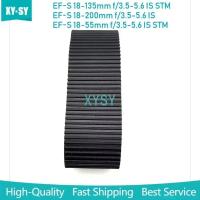 ราคา ใหม่ 18-135 18-200 18-55 มม.เลนส์ซูมแหวนยางหนังสําหรับ Canon EF-S 18-135 มม.f/3.5-5.6 IS STM / 18-200 มม. / 18-55 มม.เป็น STM (46607336845)