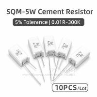 ราคา 10PCS 5W SQM ตัวต้านทานซีเมนต์ 0.1R 0.22R 0.33R 0.5R 1R 2R 4R 5R 8R 10R 15R 20R 25R 30R 47R 50R 100R 150R 1K 10K 10K 10K (53808679234)