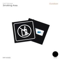 ราคา INPI HOUSE Signage No Smoking Area - ป้ายห้ามสูบบุหรี่ - อะคริลิก (45753459796)
