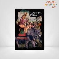 ราคา หนังสือ HANNIBAL BARCA ฮันนิบาล บาร์คา บุรุษผู้กล้าท้าอำนาจแห่งโรม (6371407977)
