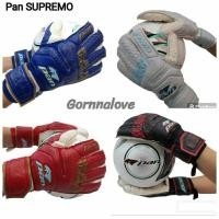 ราคา Pan SUPREMO ถุงมือประตูฟุตบอล ถุงมือผู้รักษาประตู Pan SUPREMO Goalkeeper Gloves PV1546 ราคา 750 บาท (22833874538)