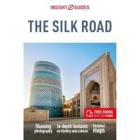 ราคา หนังสืออังกฤษใหม่ Insight Guides the Silk Road: Travel Guide with eBook (Insight Guides Main Series) (4TH) [Paperback] (43254538958)