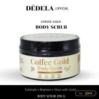 ราคา สครับกาแฟทองคำ ผิวไบรท์ ขัดเซลล์ผิว – DEDELA Coffee Gold Scrub 250g (40820292137)