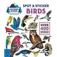 ราคา NEW! หนังสืออังกฤษ Outdoor School: Spot & Sticker Birds (Outdoor School) [Paperback] (23036162641)