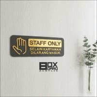 ราคา ป้าย ACRYLIC STAFF ONLY ป้าย STAFF พิเศษเท่านั้น – ป้าย ACRYLIC โมเดิร์นและหรูหรา (45306870013)