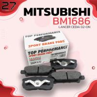 ราคา ผ้าเบรคหลัง MITSUBISHI LANCER CEDIA 1.8 CVT , 2.0 SEI / LANCER EX 1.8 & 2.0 MIVEC - รหัส BM1686 - TOP PERFORMANCE JAPAN (6579043151)