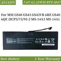 ราคา BTY-M47 7.6V 61.25WH/8060MAh แบตเตอรี่แล็ปท็อปสำหรับ MSI GS40 GS43 GS43VR MS-14A1 GS40 6QE 2ICP5/73/95-2 MS-14A3 (26101054610)