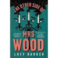 ราคา หนังสืออังกฤษ The Other Side of Mrs Wood [Paperback] (24516523746)