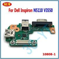 ราคา 1-5PCS สําหรับ Dell Inspiron N5110 V3550 แล็ปท็อปโน้ตบุ๊ค DC Power Board VGA USB Board ขนาดเล็ก 10808-1 (44957323563)