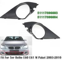 ราคา ฝาครอบไฟตัดหมอก กระจังหน้ากรอบโคมไฟ ABS 51117896604 51117896603 สําหรับ 5er Reihe E60 E61 M Paket 2003 2004 2005 2006 2007 2008-2010 (46259449332)