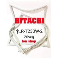 ราคา ขอบยางตู้เย็น HITACHI 2ประตู รุ่นR-T230W-2 (3890046917)