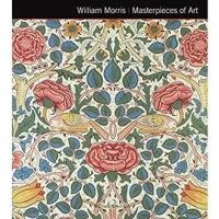 ราคา William Morris (Masterpieces of Art) (New) [Hardcover]หนังสือภาษาอังกฤษมือ1(New) ส่งจากไทย (13229301622)