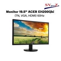 ราคา จอ Monitor 19.5'' ACER EH200Qbi (TN, VGA, HDMI) 60Hz (24262129618)