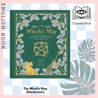 ราคา [Querida] The Witch's Way : A Guide to Modern-Day Spellcraft, Nature Magick, and Divination [Hardcover] (11082986086)