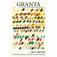ราคา หนังสืออังกฤษใหม่ Granta 164: Last Notes [Paperback] (24961040323)