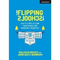 ราคา หนังสือภาษาอังกฤษ Flipping Schools : Why it's time to turn your school and community inside out /F (11799326804)