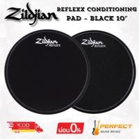 ราคา แป้นซ้อมกลอง Zildjian Reflexx Conditioning Pad – BLACK 10″ [ผ่อน 0% 10เดือน] (28174854588)