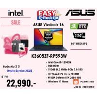 ราคา ASUS Notebook Vivobook 16 K3605ZF-RP593W Intel Core i5-12500H RTX 2050 8GB 512GB 16" Win11 2Y (28474391013)