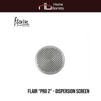 ราคา Home Barista อะไหล่ แผ่นกระจายน้ำ Dispersion Screen Flair “Pro 2.0” (25457423008)