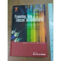 ราคา หนังสือ Promoting New Telecom Infrastructures: Markets Policies and Pricing) บรรณาธิการ Morten Falch, Jan Markendahl (24213788395)