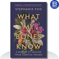 ราคา หนังสือวรรณกรรมภาษาอังกฤษ - What My Bones Know (Thin Bones I Remember), Inbook Bookstore (26344775954)