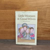 ราคา Little Women & Good Wives - Louisa May Alcott มีคราบเหลือง ️1127896 (43123222044)