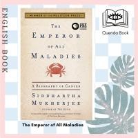 ราคา [Querida] หนังสือภาษาอังกฤษ The Emperor of All Maladies by Siddhartha Mukherjee (19855569795)