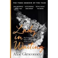 ราคา หนังสืออังกฤษใหม่ Lady in Waiting : My Extraordinary Life in the Shadow of the Crown [Paperback] (24109615375)
