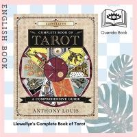 ราคา [Querida] หนังสือภาษาอังกฤษ Llewellyn's Complete Book of Tarot : A Comprehensive Guide by Anthony Louis (17528103138)