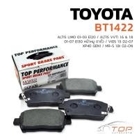 ราคา ผ้าเบรค หน้า TOYOTA ALTIS LIMO E120 VVTI E130 / VIOS GEN1 XP40 / MR-S 1.8i - BT-1422 - TOP PERFORMANCE JAPAN - ผ้า ดิส เ (24527784806)