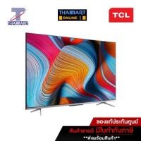 ราคา TCL ทีวี LED UHD TV TCL รุ่น 43P725 ขนาด 43 นิ้ว ไทยมาร์ท / Thaimart (11157463368)