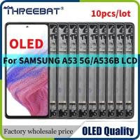 ราคา 5pcs/10pcs/lot Wholesale Pantalla OLED For SAMSUNG A53 5G A536B A536U A536U1 A536E A536W A536V LCD (29157711324)