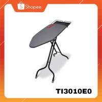 ราคา Tefal โต๊ะรีดผ้า โต๊ะรองรีดผ้า ขนาดใหญ่ รุ่น TI3010E0 ขนาด 45*154 ซม ปรับความสูงถึง 94.5 ซม TI3010 (26662351852)