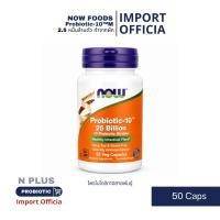 ราคา โพรไบโอติก Now Foods Probiotic-10 25 Billion 50 Capsules (44200898743)