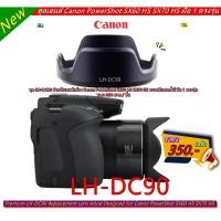 ราคา ฮูดเลนส์กล้อง Canon PowerShot SX60 HS SX70 HS ใส่กลับด้านได้ มือ 1 พร้อมกล่อง (LH-DC90) (22460896664)