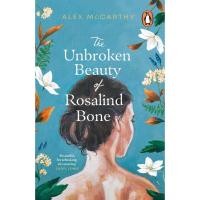 ราคา หนังสืออังกฤษใหม่ UNBROKEN BEAUTY OF ROSALIND BONE, THE (Paperback) ปกอ่อน (40204604682)