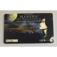 ราคา บัตรแข็งคอนเสิร์ต “Marsha My Reflection” ของ “มาช่า วัฒนพานิช” ของสะสม(ใช้เข้าคอนเสิร์ตไม่ได้) ของหายาก ราคา 299 บาท (15297956090)