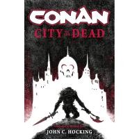 ราคา หนังสืออังกฤษใหม่ CONAN: CITY OF THE DEAD Paperback ปกอ่อน (40718725432)