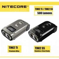 ราคา ❗️New ไฟฉายพวงกุญแจ Nitecore Tini2 Ti / SS 500ลูเมน ชาร์จUSB (26316636302)