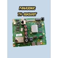ราคา เมนบอร์ดทีวี Panasonic 50 นิ้วรุ่นTH-50AS610Tแท้ถอด (52161508109)